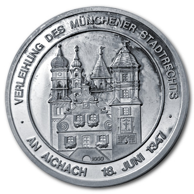Verleihung des Stadtrechts an Aichach 1347 knapp 20g 999er Feinsilbermedaille Motivseite